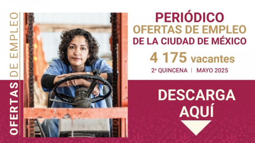 Consulta el Periódico Ofertas de Empleo CDMX